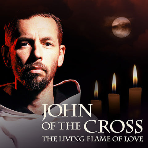 John of the Cross Drama Performance MP3 Digital Download (or Stream on your favorite platform.)